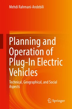 Planning and Operation of Plug-In Electric Vehicles (eBook, PDF) - Rahmani-Andebili, Mehdi