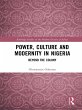 Power, Culture and Modernity in Nigeria... - Bild 1