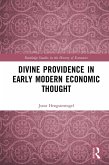 Divine Providence in Early Modern Economic Thought (eBook, ePUB)