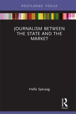 Cover Journalism Between the State and the Market (eBook, PDF)