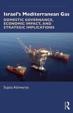 Israel's Mediterranean Gas (eBook, ePUB) - Ashwarya, Sujata