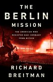 The Berlin Mission (eBook, ePUB)