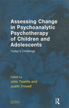 Cover Assessing Change in Psychoanalytic Psychotherapy of Children and Adolescents (eBook, ePUB)