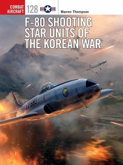 F-80 Shooting Star Units of the Korean War (eBook, ePUB) - Thompson, Warren