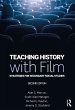 Teaching History with Film (eBook, ePUB) - Bild 1
