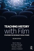 Teaching History with Film (eBook, ePUB)