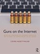 Guns on the Internet (eBook, ePUB) - Bild 1