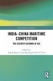 India-China Maritime Competition (eBook, ePUB)