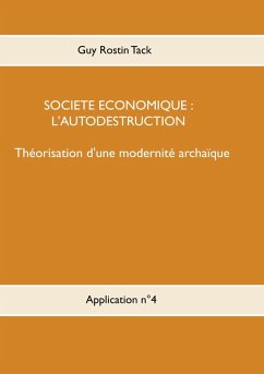 Société économique : L'autodestruction (eBook, ePUB)