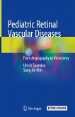 Pediatric Retinal Vascular Diseases (eBook, PDF)