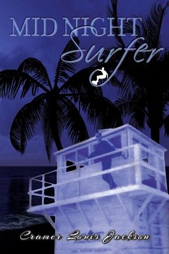 MID NIGHT SURFER (eBook, ePUB) - Jackson, Cramer Louis