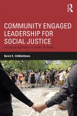 Community Engaged Leadership for Social Justice (eBook, ePUB)