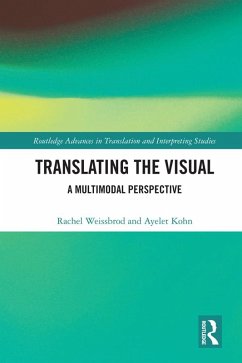 Translating the Visual (eBook, ePUB) - Weissbrod, Rachel; Kohn, Ayelet