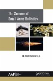 The Science of Small Arms Ballistics (eBook, PDF)
