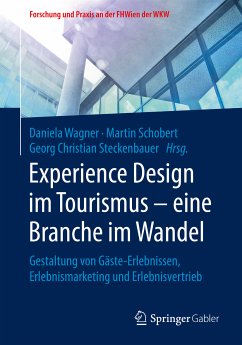 Experience Design im Tourismus – eine Branche im Wandel (eBook, PDF)