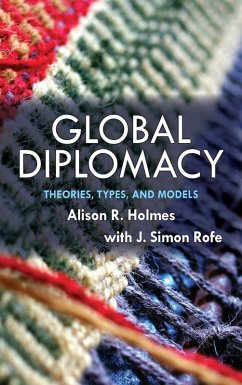 Global Diplomacy (eBook, PDF) - Holmes, Alison R.