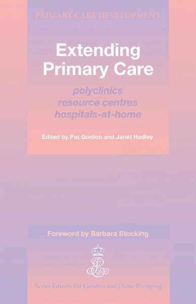 Extending Primary Care (eBook, ePUB) Extending Primary Care (eBook, ePUB)