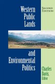 Western Public Lands And Environmental Politics (eBook, PDF)