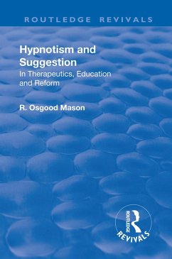 Revival: Hypnotism and Suggestion (1901) (eBook, PDF) - Mason, R. Osgood
