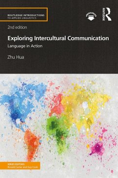Exploring Intercultural Communication (eBook, PDF) - Hua, Zhu