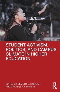Cover Student Activism, Politics, and Campus Climate in Higher Education (eBook, PDF)