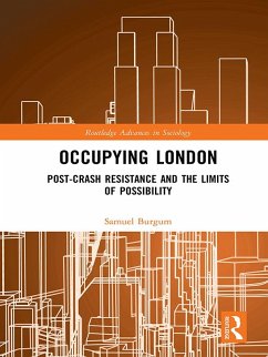 Occupying London (eBook, ePUB) - Burgum, Samuel