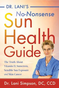 Dr. Lani's No-Nonsense Sun Health Guide (eBook, ePUB) - Simpson, Lani