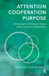 Attention, Cooperation, Purpose (eBook,... - Bild 1