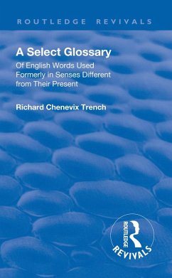 Revival: A Select Glossary (1906) (eBook, PDF) - Trench, Richard Chenevix
