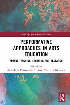 Cover Performative Approaches in Arts Education (eBook, ePUB)