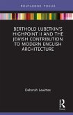 Berthold Lubetkin's Highpoint II and the Jewish Contribution to Modern English Architecture (eBook, PDF)
