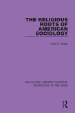 The Religious Roots of American Sociology (eBook, PDF)