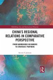 China's Regional Relations in Comparative Perspective (eBook, PDF)