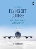 Flying Off Course (eBook, ePUB) Flying Off Course (eBook, ePUB)