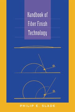 Handbook of Fiber Finish Technology (eBook, PDF) - Slade, Philip E.