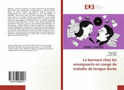 Le burnout chez les enseignants en congé de maladie de longue durée - Charfi, Nada;Bejar, Aida;Yaïch, Sourour