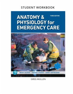 Student's Workbook for Anatomy & Physiology for Emergency Care - Mullen, Gregory