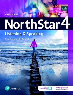 NorthStar Listening and Speaking 4 w/MyEnglishLab Online Workbook and Resources - Ferree, Tess; Sanabria, Kim