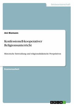 Konfessionell-kooperativer Religionsunterricht - Biemann, Ani