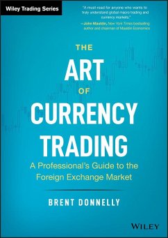 The Art of Currency Trading - Donnelly, Brent