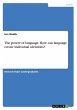 The power of language. How can language... - Bild 1