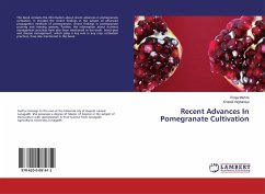 Recent Advances In Pomegranate Cultivation - Mishra, Pooja;Vaghasiya, Krupali