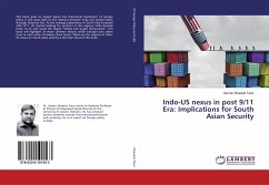 Indo-US nexus in post 9/11 Era: Implications for South Asian Security - Shaukat Tarar, Usman