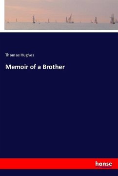 Memoir of a Brother - Hughes, Thomas