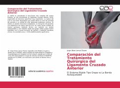 Comparación del Tratamiento Quirúrgico del Ligamento Cruzado Anterior