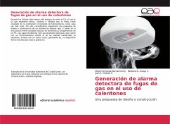 Generación de alarma detectora de fugas de gas en el uso de calentones