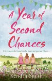 A Year of Second Chances (eBook, ePUB) A Year of Second Chances (eBook, ePUB)