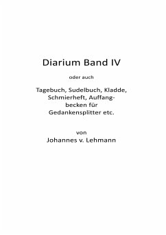 Diarium IV - Lehmann, Johannes von