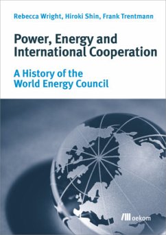 Power, Energy and International Cooperation - Wright, Rebecca;Shin, Hiroki;Trentmann, Frank