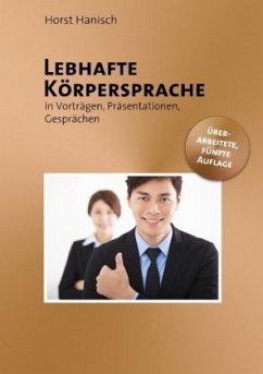 Lebhafte Körpersprache - Hanisch, Horst